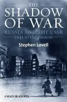 Shadow of War - Lovell, Stephen (King's College, London, UK)