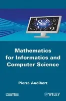 Mathematics for Informatics and Computer Science - Audibert, Pierre (University of Paris 8, Saint Denis, France)