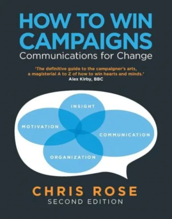 How to Win Campaigns - Rose, Chris