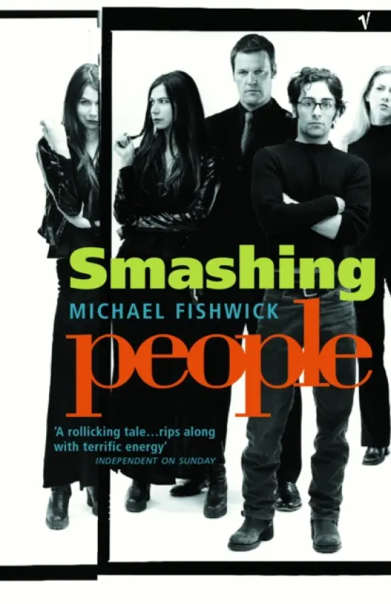 Smashing People - Fishwick, Michael