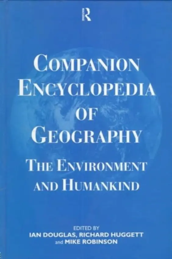 Companion Encyclopedia of Geography