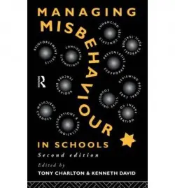 Managing Misbehaviour in Schools
