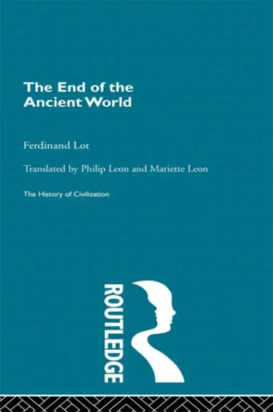 End of the Ancient World - Lot, Ferdinand