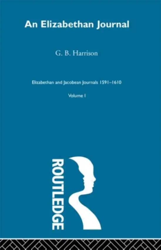 Elizabethan Journal V1 - Harrison, G.B.