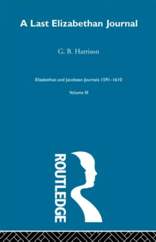 Last Elizabethan Journal V3 - Harrison, G.B.