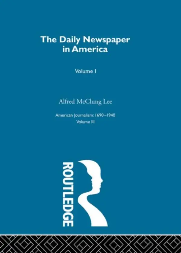 Daily Newspaper America Pt1 - Lee, Alfred McClung