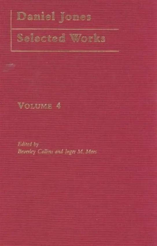 Daniel Jones, Selected Works: Volume IV