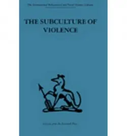 Subculture of Violence