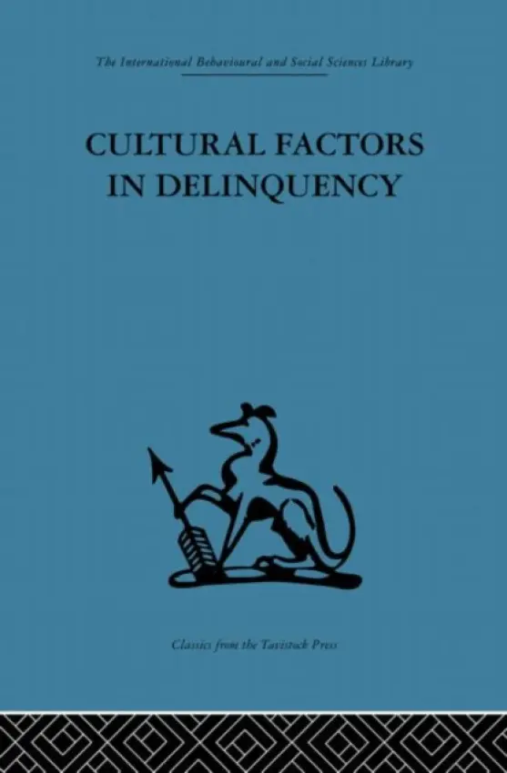 Cultural Factors in Delinquency
