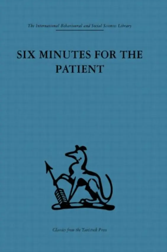 Six Minutes for the Patient