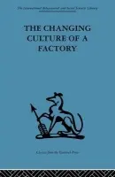 Changing Culture of a Factory