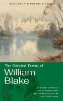 Selected Poems of William Blake - Blake, William