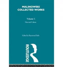 Man and Culture - Malinowski, Bronislaw