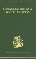 Urbanization as a Social Process - Little, Kenneth