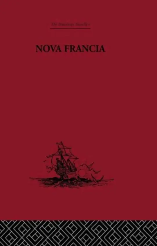 Nova Francia - Lescarbot, Marc
