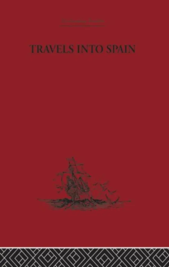 Travels into Spain - D'Aulnoy, Madame