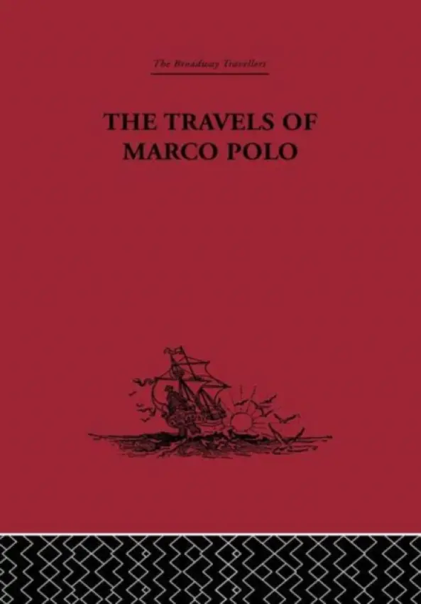 Travels of Marco Polo - Benedetto, L. F.
