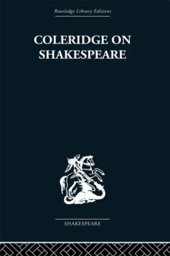Coleridge on Shakespeare - Foakes, R. A.