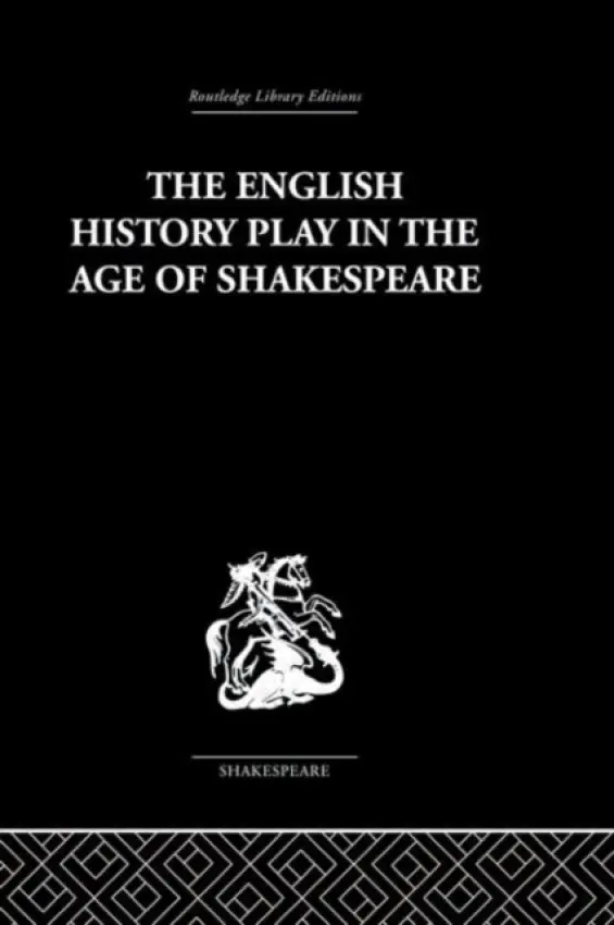 English History Play in the age of Shakespeare - Ribner., Irving