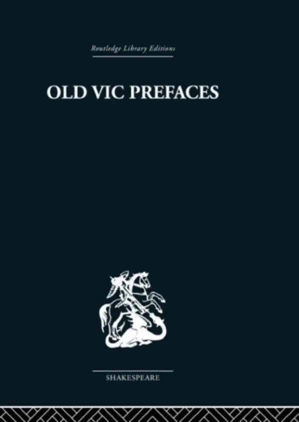 Old Vic Prefaces - Hunt, Hugh