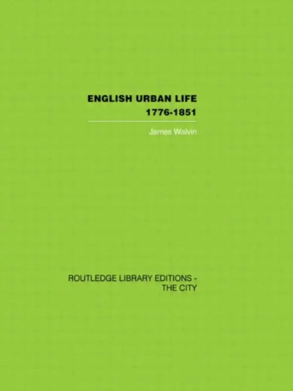 English Urban Life - Walvin, James