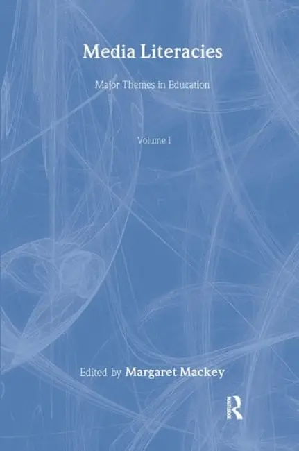 Media Literacies