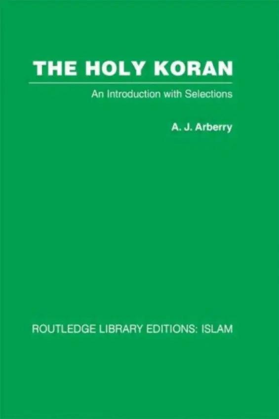 Holy Koran - Arberry, A.J.