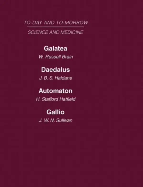 Today and Tomorrow Volume 8 Science and Medicine - Brain, Haldane