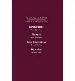 Scheherazade or the Future of the English Novel Thamyris or Is There a Future for Poetry? Saxo Grammaticus Deucalion or the Future of Literary Critici - Carruthers, Trevelyan