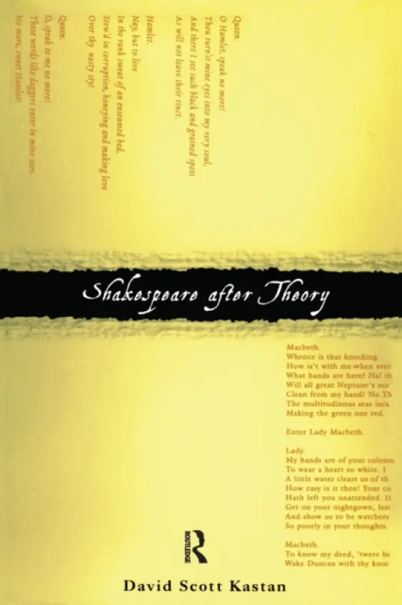 Shakespeare After Theory - Kastan, David Scott