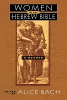 Women in the Hebrew Bible