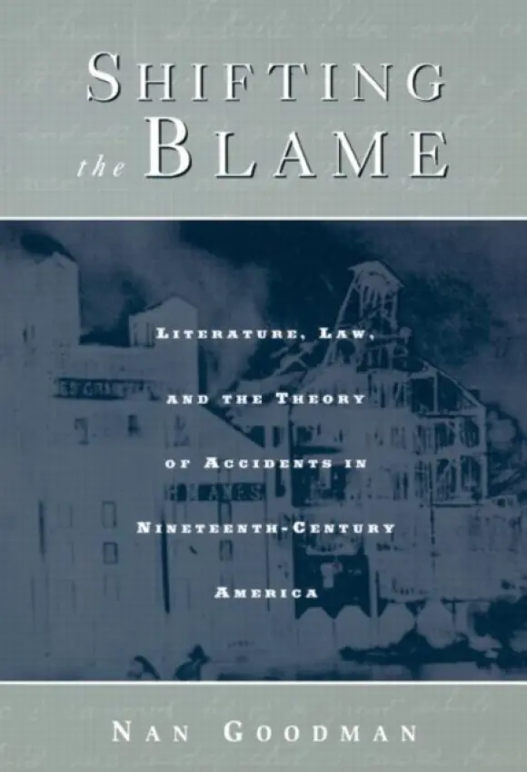 Shifting the Blame - Goodman, Nan
