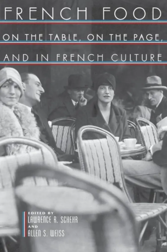 French Food - Schehr, Lawrence R. a Weiss, Allen S.