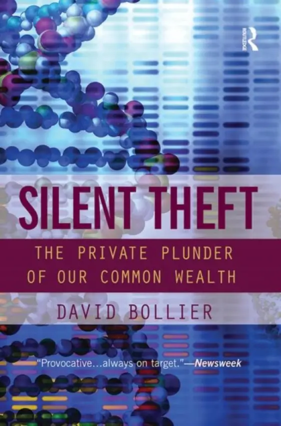 Silent Theft - Bollier, David
