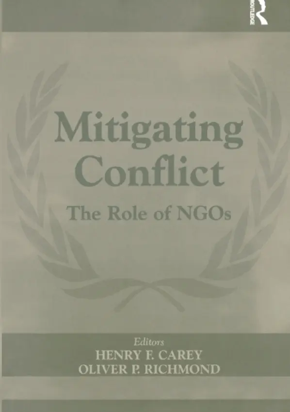 Mitigating Conflict - Carey, Henry F. a Richmond, Oliver P.
