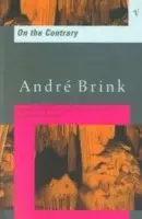 On the Contrary - Brink, Andre