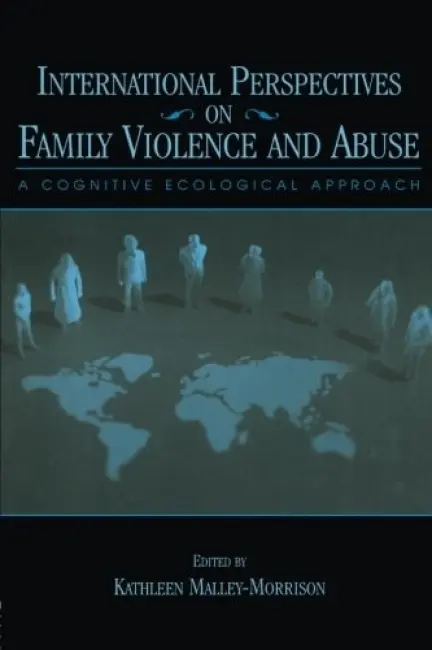 International Perspectives on Family Violence and Abuse
