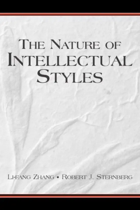 Nature of Intellectual Styles - Zhang, Li-fang a Sternberg, Robert J.