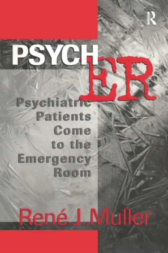 Psych ER - Muller, Rene J. (Rene J. Muller, Union Memorial Hospital, Baltimore, USA)