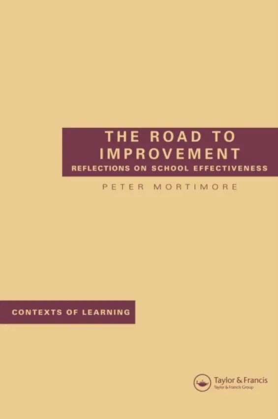 Road to Improvement - Mortimore, Peter