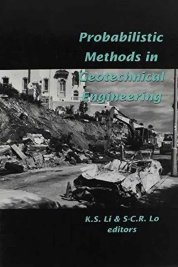 Probabilistic Methods in Geotechnical Engineering