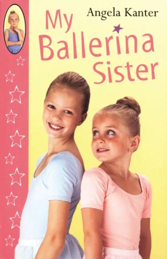 My Ballerina Sister - Kanter, Angela