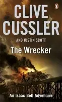 Wrecker - Cussler, Clive a Scott, Justin
