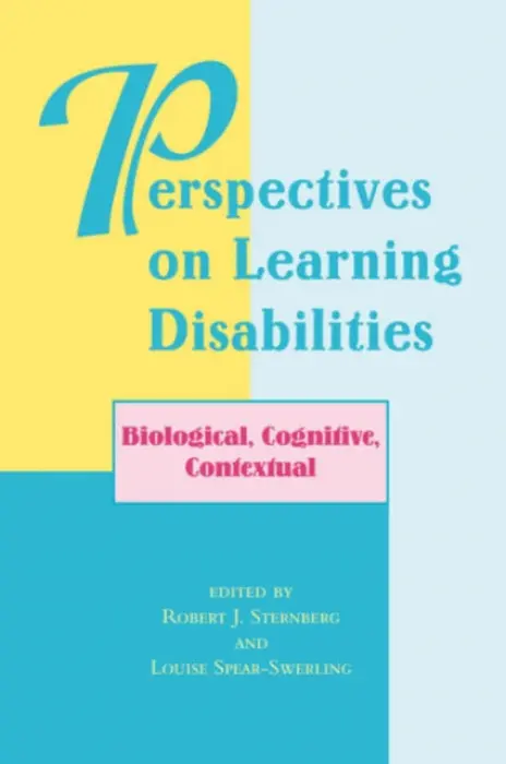 Perspectives On Learning Disabilities - Sternberg, Robert a Spear-Swerling, Louise