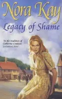 Legacy of Shame - Kay, Nora