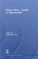 China's Rise - Threat or Opportunity?