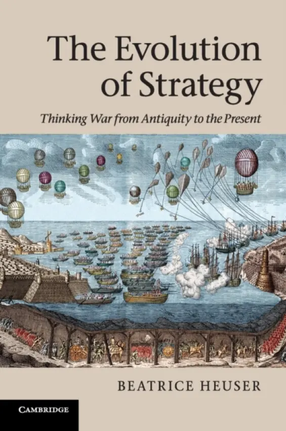 Evolution of Strategy - Heuser, Beatrice (University of Reading)