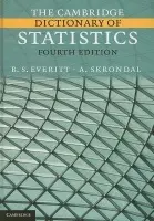 Cambridge Dictionary of Statistics - Everitt, B. S. (King's College London) a Skrondal, A.