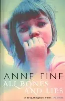 All Bones And Lies - Fine, Anne