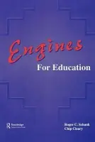 Engines for Education - Schank, Roger C. a Cleary, Chip